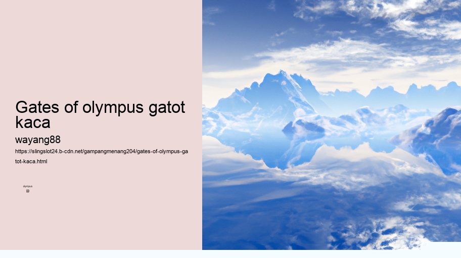 gates of olympus gatot kaca