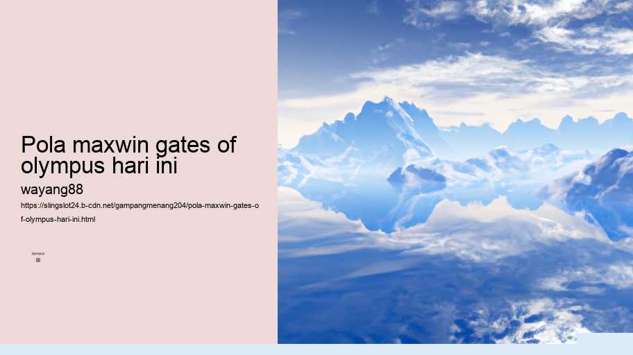 pola maxwin gates of olympus hari ini
